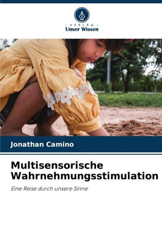 Multisensorische Wahrnehmungsstimulation