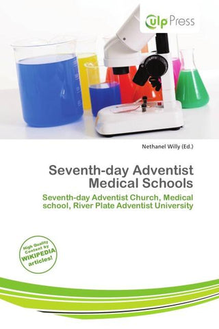 Seventh-day Adventist Medical Schools