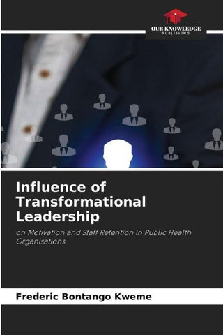 Influence of Transformational Leadership