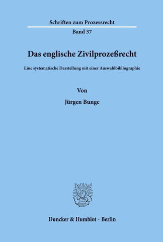 Das englische Zivilprozeßrecht.