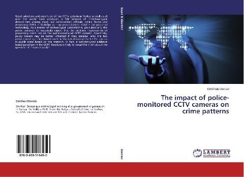 The impact of police-monitored CCTV cameras on crime patterns