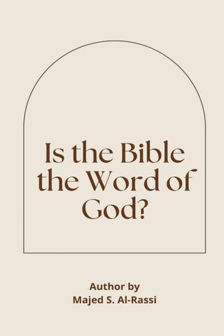 IS THE BIBLE THE  WORD OF GOD?