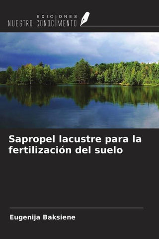 Sapropel lacustre para la fertilización del suelo