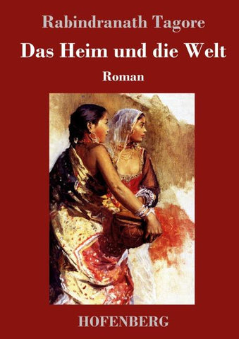 Das Heim und die Welt