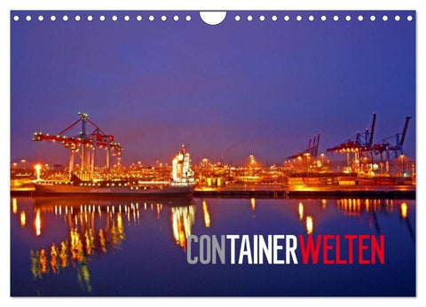 Containerwelten (Wandkalender 2026 DIN A4 quer), CALVENDO Monatskalender