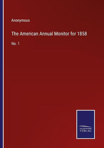 The American Annual Monitor for 1858