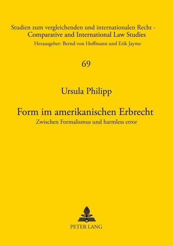 Form im amerikanischen Erbrecht