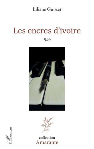 Les encres d'ivoire