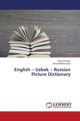 English - Uzbek - Russian Picture Dictionary