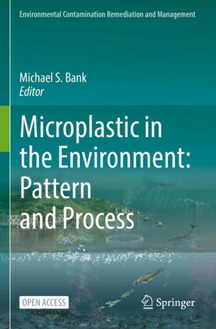 Microplastic in the Environment: Pattern and Process
