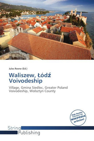 Waliszew, ¿ód¿ Voivodeship