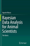 Bayesian Data Analysis for Animal Scientists
