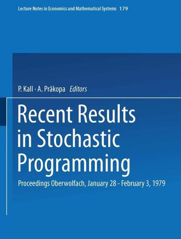 Recent Results in Stochastic Programming