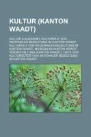 Kultur (Kanton Waadt)