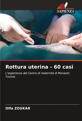Rottura uterina - 60 casi