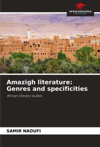 Amazigh literature: Genres and specificities