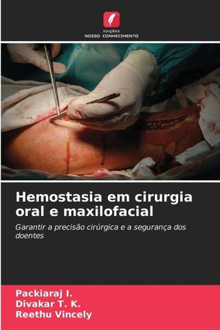 Hemostasia em cirurgia oral e maxilofacial