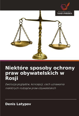 Niektóre sposoby ochrony praw obywatelskich w Rosji