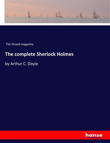 The complete Sherlock Holmes