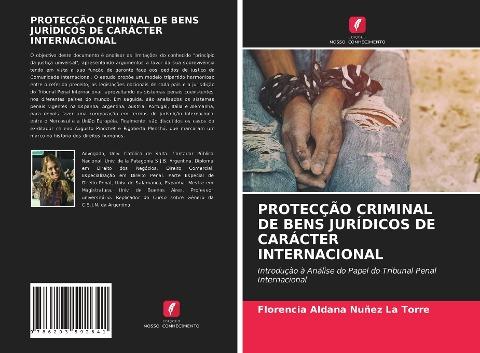 PROTECÇÃO CRIMINAL DE BENS JURÍDICOS DE CARÁCTER INTERNACIONAL