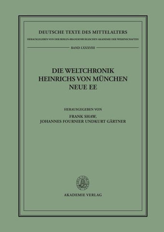 Die Weltchronik Heinrichs von München. Neue Ee