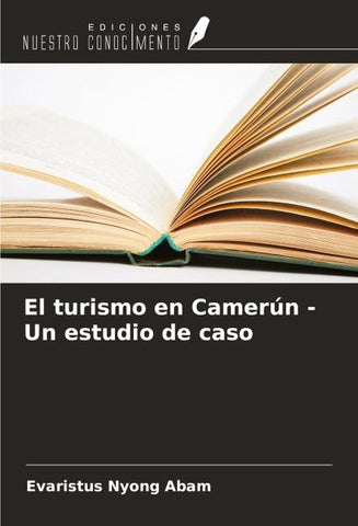 El turismo en Camerún - Un estudio de caso