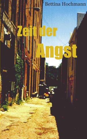 Zeit der Angst