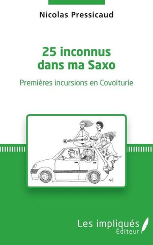 25 inconnus dans ma Saxo