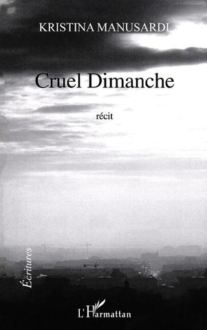 Cruel dimanche