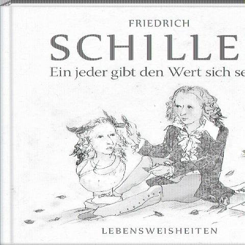 Ein jeder gibt den Wert sich selbst