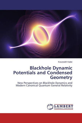 Blackhole Dynamic Potentials and Condensed Geometry