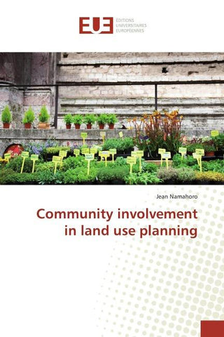 Community involvement in land use planning