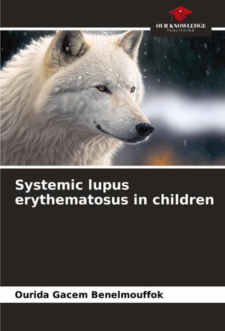 Systemic lupus erythematosus in children