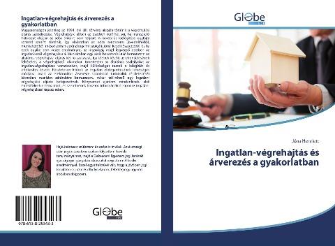 Ingatlan-végrehajtás és árverezés a gyakorlatban