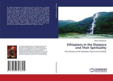 Ethiopians in the Diaspora and Their Spirituality