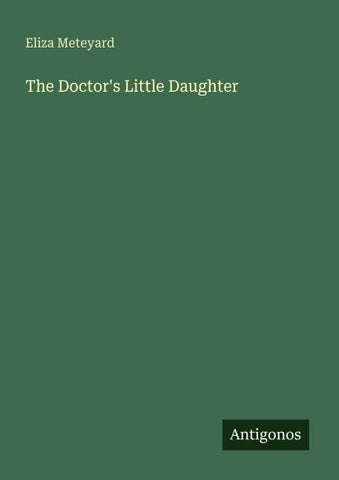 The Doctor's Little Daughter
