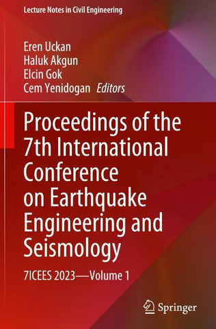 Proceedings of the 7th International Conference on Earthquake Engineering and Seismology