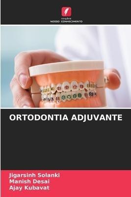 ORTODONTIA ADJUVANTE