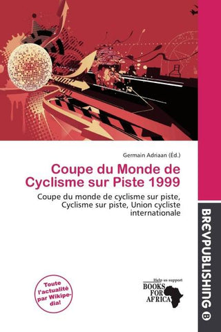 Coupe du Monde de Cyclisme sur Piste 1999