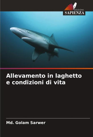 Allevamento in laghetto e condizioni di vita
