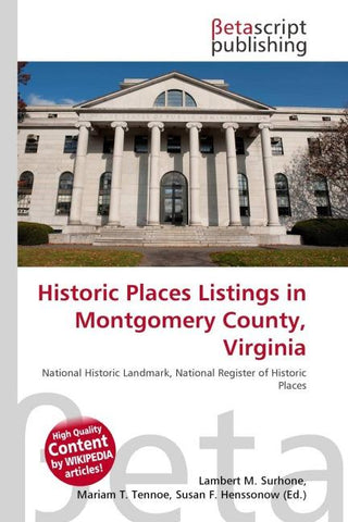 Historic Places Listings in Montgomery County, Virginia