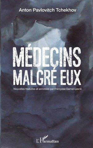 Médecins malgré eux