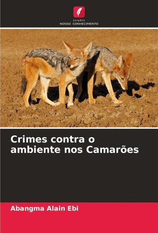 Crimes contra o ambiente nos Camarões