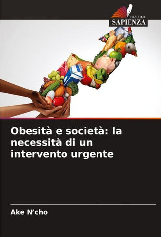 Obesità e società: la necessità di un intervento urgente