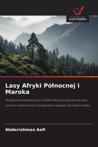 Lasy Afryki Pó¿nocnej i Maroka