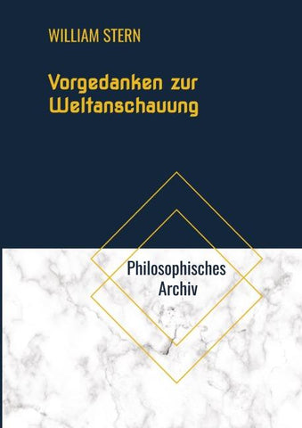 Vorgedanken zur Weltanschauung