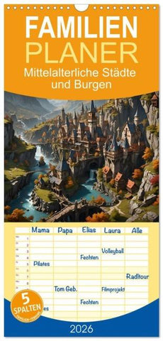 Familienplaner 2026 - Mittelalterliche Städte und Burgen mit 5 Spalten (Wandkalender, 21 x 45 cm) CALVENDO