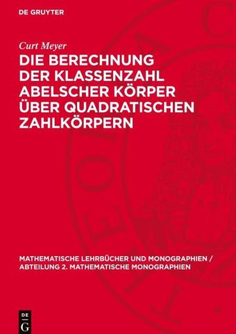 Die Berechnung der Klassenzahl abelscher Körper über quadratischen Zahlkörpern