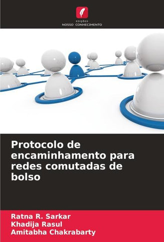 Protocolo de encaminhamento para redes comutadas de bolso