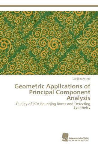 Geometric Applications of Principal Component Analysis